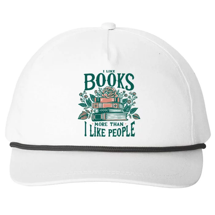 I Like Books More Than People Reading Teacher Book Nerds Snapback Five-Panel Rope Hat