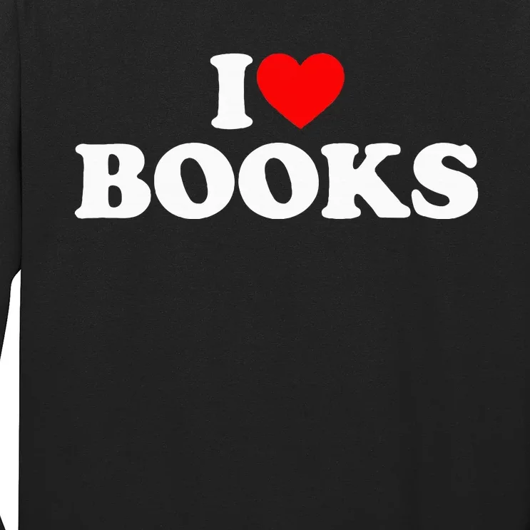 I Love Books Long Sleeve Shirt