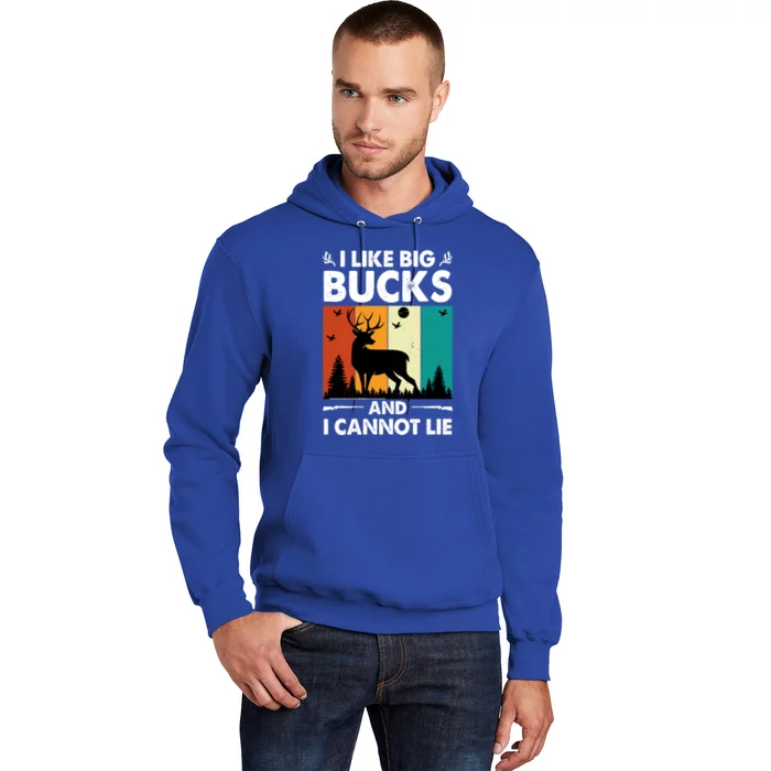 I Like Big Bucks And I Cannot Lie Hunting Gift Hoodie