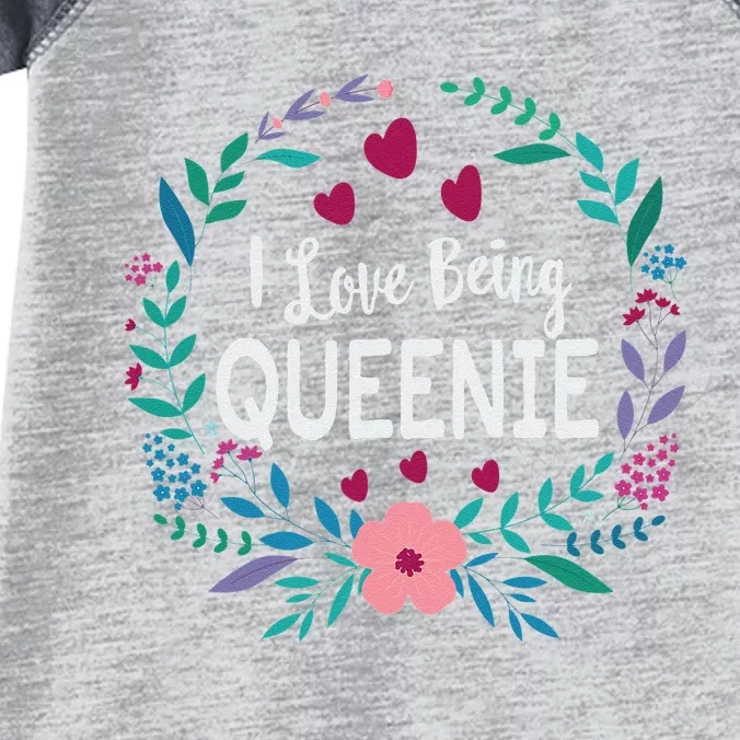 I Love Being Queenie For Mother's Day Gift Infant Baby Jersey Bodysuit