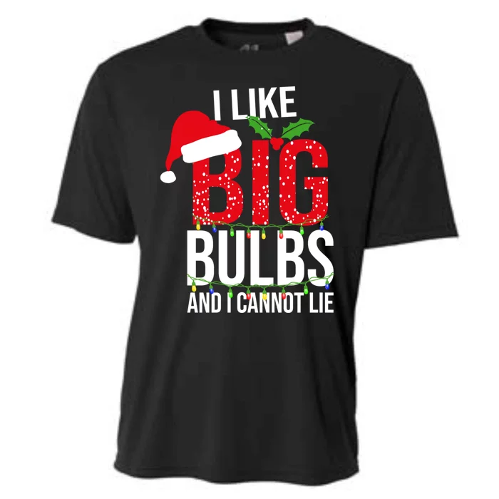 I Like Big Bulbs And Cannot Lie Christmas Light Decorator Gift Cooling Performance Crew T-Shirt