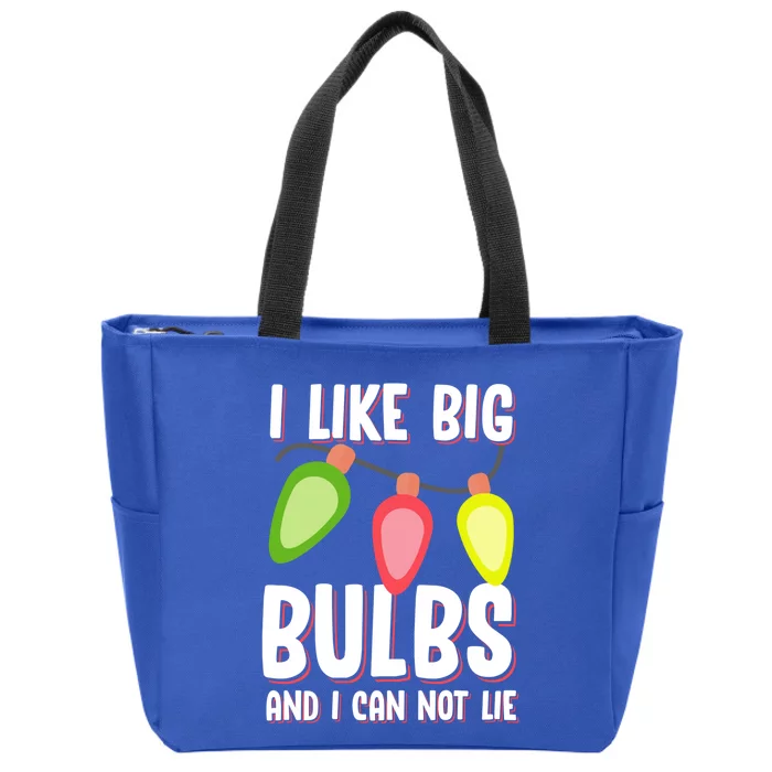 I Like Big Bulbs And I Can Not Lie Funny Christmas Gift Zip Tote Bag