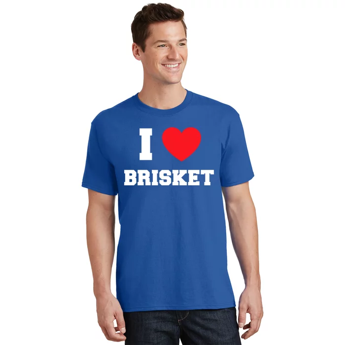 I Love Brisket Gift T-Shirt