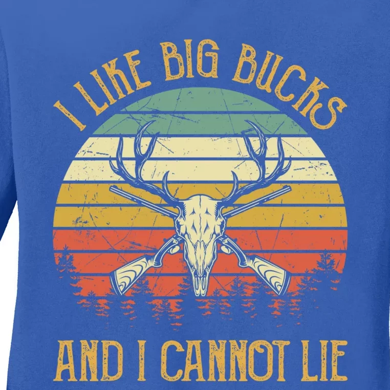 I Like Big Bucks And I Cannot Lie Gift Funny Deer Hunting Gift Ladies Long Sleeve Shirt