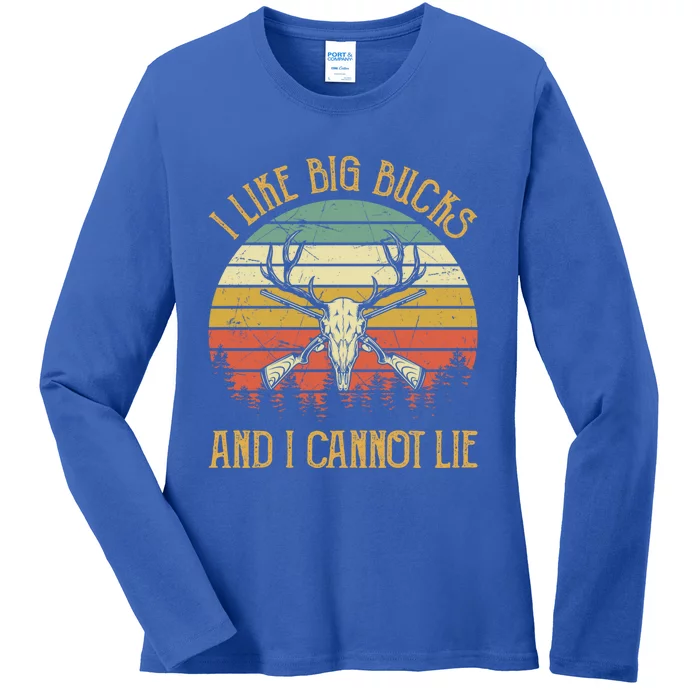 I Like Big Bucks And I Cannot Lie Gift Funny Deer Hunting Gift Ladies Long Sleeve Shirt