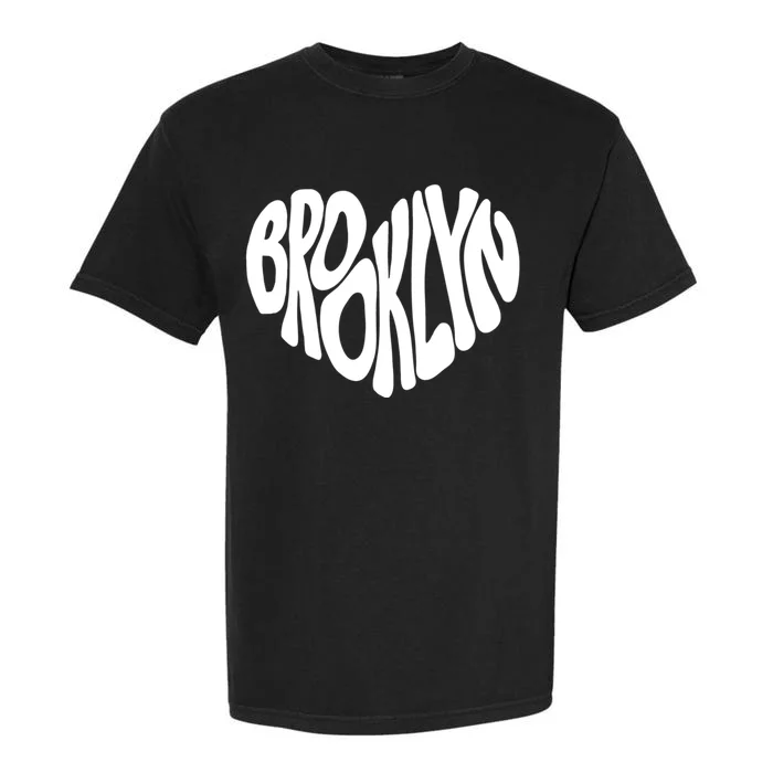 I Love Brooklyn New York Nyc Gifts Garment-Dyed Heavyweight T-Shirt