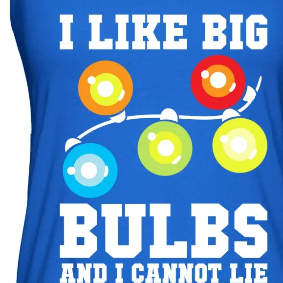 I Like Big Bulbs And I Cannot Lie Naughty Christmas Lights Gift Ladies Essential Flowy Tank