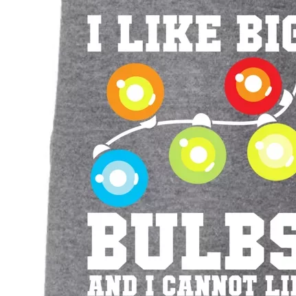 I Like Big Bulbs And I Cannot Lie Naughty Christmas Lights Gift Doggie 3-End Fleece Hoodie