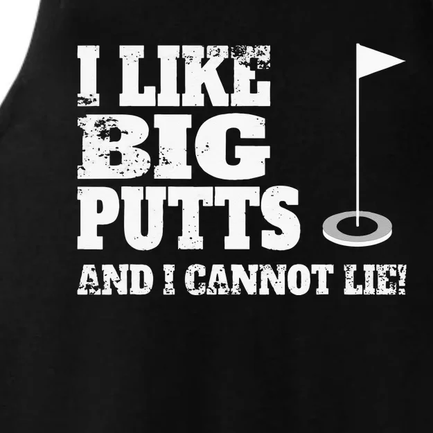 I Like Big Putts And I Cannot Lie Funny Golf Ladies Tri-Blend Wicking Tank