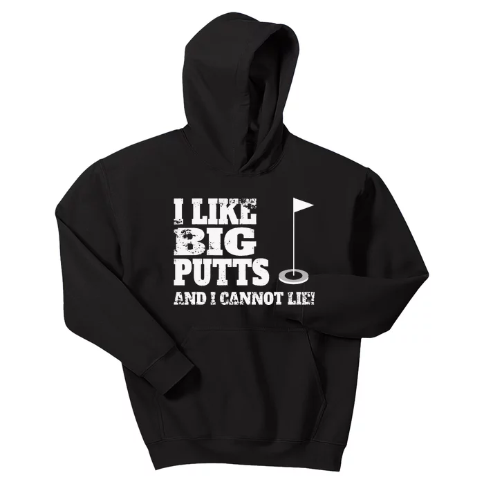 I Like Big Putts And I Cannot Lie Funny Golf Kids Hoodie