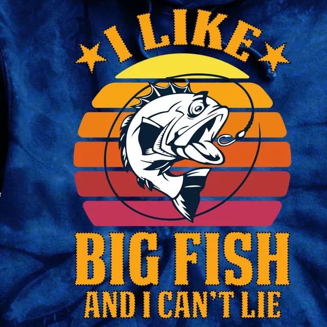 I Like Big Fish And I Cannot Lie Tie Dye Hoodie