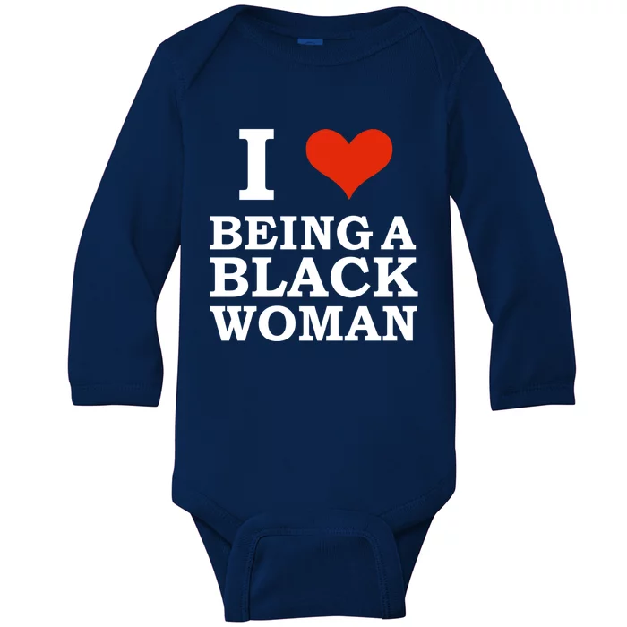 I Love Being A Black Black Is Beautiful Pride Gift Baby Long Sleeve Bodysuit