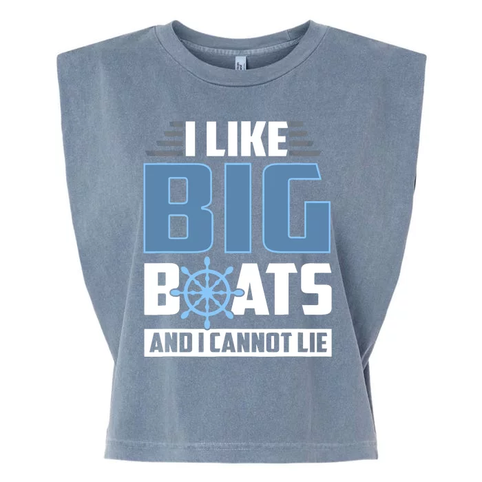 I Like Big Boats And I Cannot Lie Garment-Dyed Women's Muscle Tee