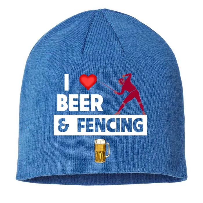 I Love Beer And Fencing Lunge Parry Sword Fighting Ing Gift 8 1/2in Sustainable Knit Beanie