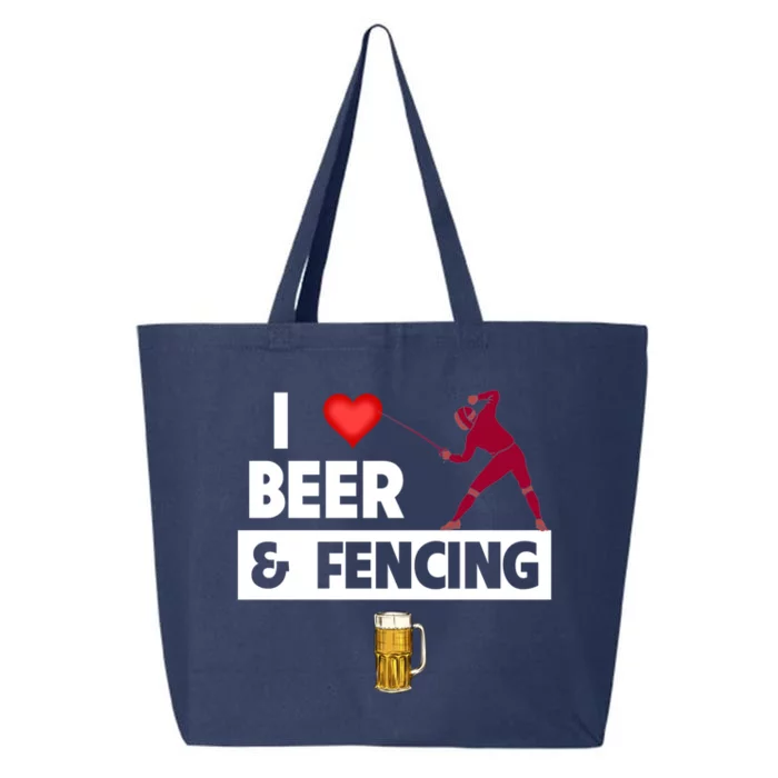 I Love Beer And Fencing Lunge Parry Sword Fighting Ing Gift 25L Jumbo Tote