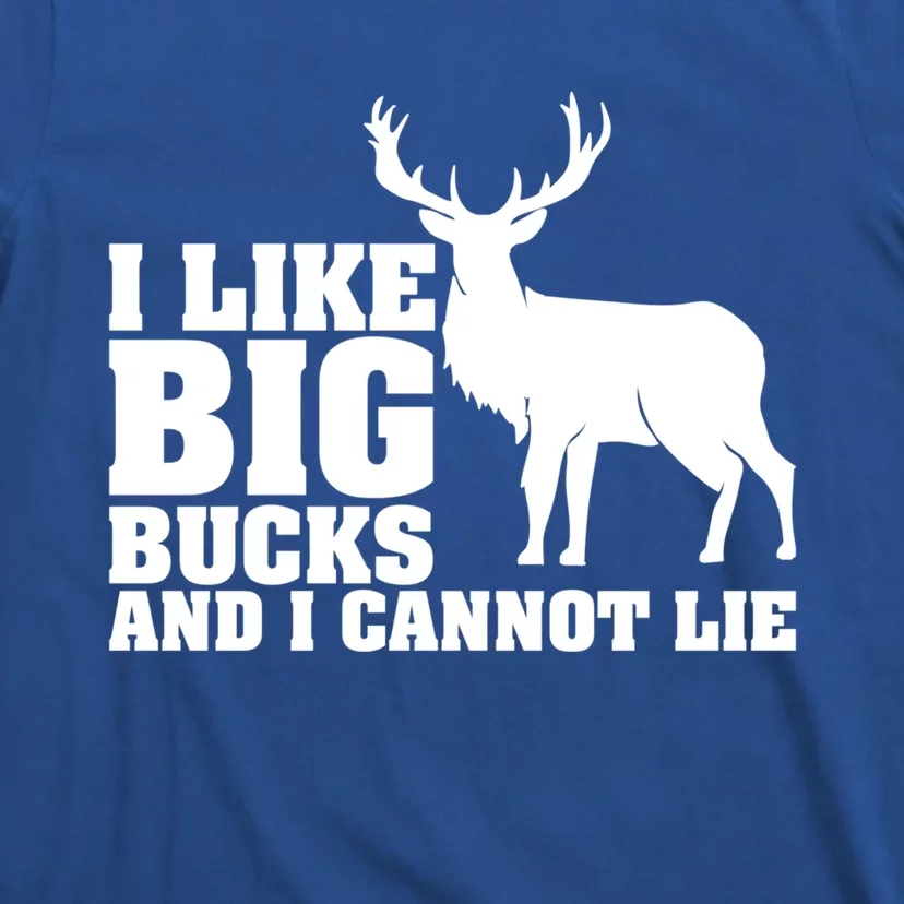 I Like Big Bucks And I Cannot Lie Whitetail Deer Animal White Gift T-Shirt