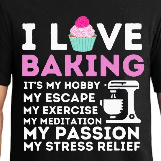 I Love Baking Funny Cupcake Baker Pastry Baking Gift Pajama Set