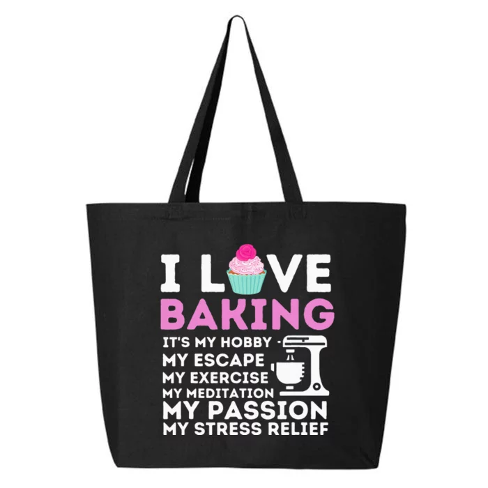 I Love Baking Funny Cupcake Baker Pastry Baking Gift 25L Jumbo Tote