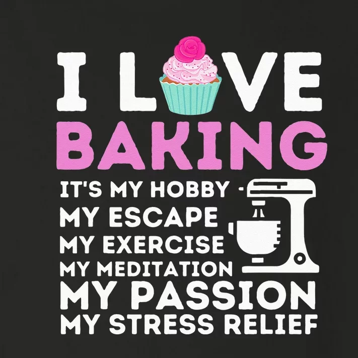 I Love Baking Funny Cupcake Baker Pastry Baking Gift Toddler Long Sleeve Shirt