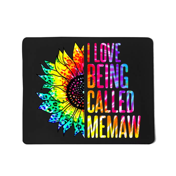 I Love Being Called Memaw Sunflower Tie Dye Mother's Day Mousepad