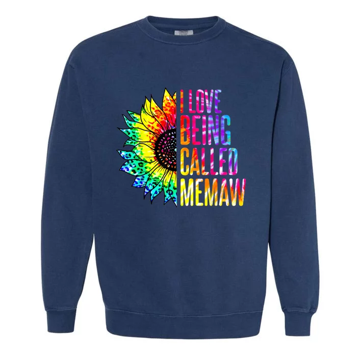 I Love Being Called Memaw Sunflower Tie Dye Mother's Day Garment-Dyed Sweatshirt