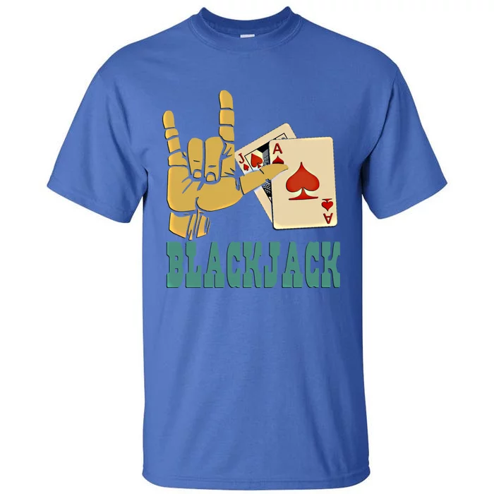 I Love Blackjack Lucky Gambling Gift Tall T-Shirt