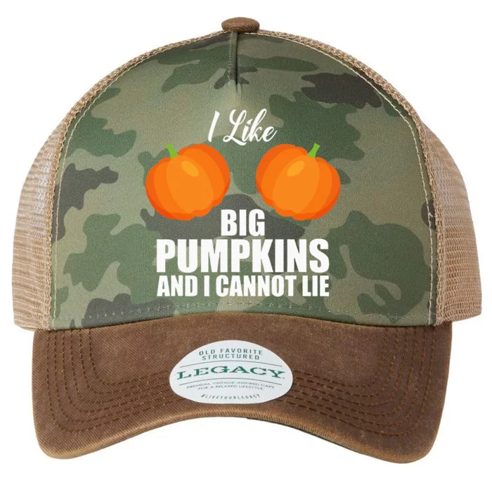 I Like Big Pumpkins And I Cannot Lie Legacy Tie Dye Trucker Hat