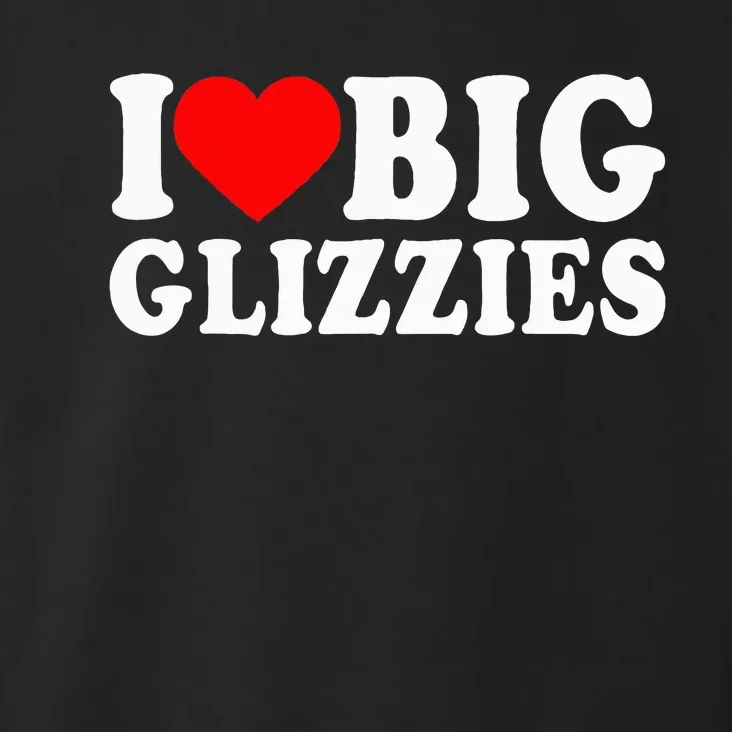 I Love Big Glizzies I Heart Hot Dog Lover Glizzy Gobbler Toddler Hoodie