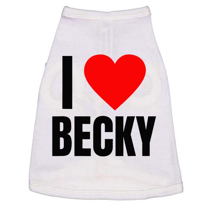 I Love Becky Name Personalized Women Heart BFF Friend Doggie Tank