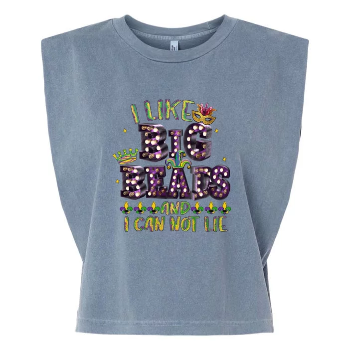 I Like Big Beads And I Can Not Lie Fat Tuesday For Mardi Gras Garment-Dyed Women's Muscle Tee