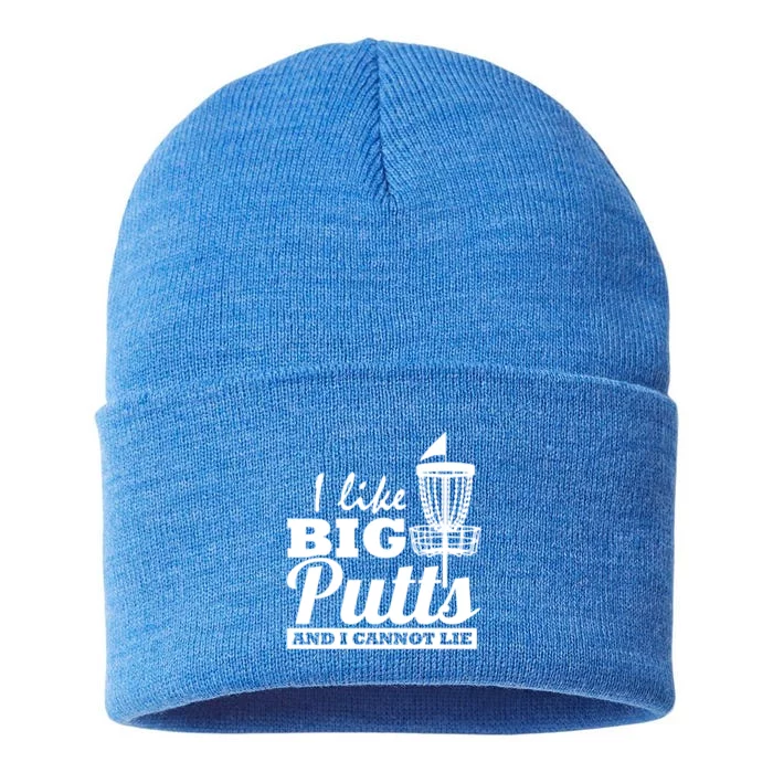 I Like Big Putts And I Cannot Lie Funny Ultimate Frisbee Cute Gift Sustainable Knit Beanie