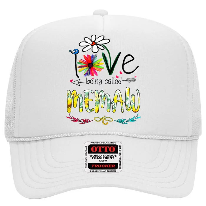 I Love Being Called Memaw Sunflower Mothers Day Gift High Crown Mesh Trucker Hat