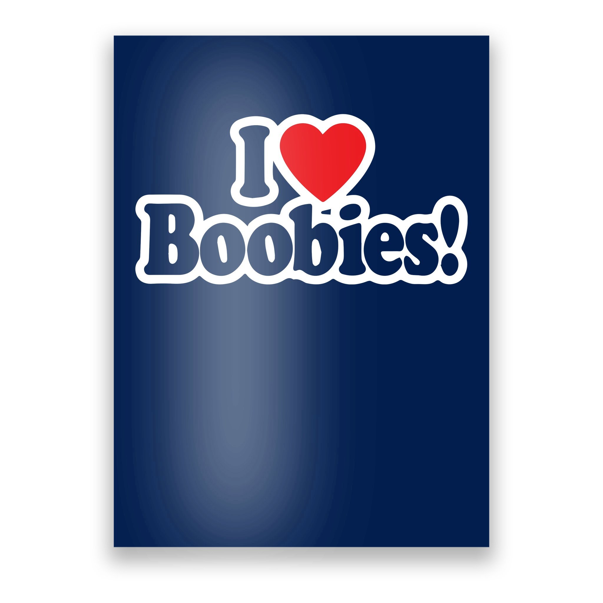 I Love Boobies Heart Boobs Breasts Awareness Cancer Breast Joke