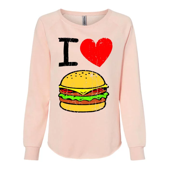 I Love Burgers Funny Hamburger Cheeseburger Graphic Womens California Wash Sweatshirt