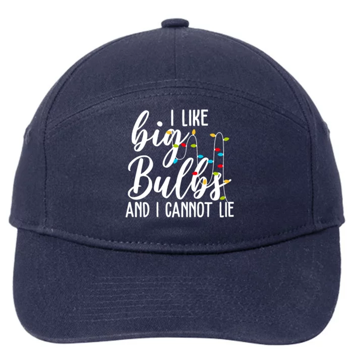 I Like Big Bulbs And I Cannot Lie Funny Christmas 7-Panel Snapback Hat