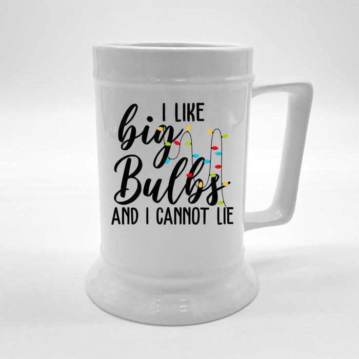 I Like Big Bulbs And I Cannot Lie Funny Christmas Front & Back Beer Stein