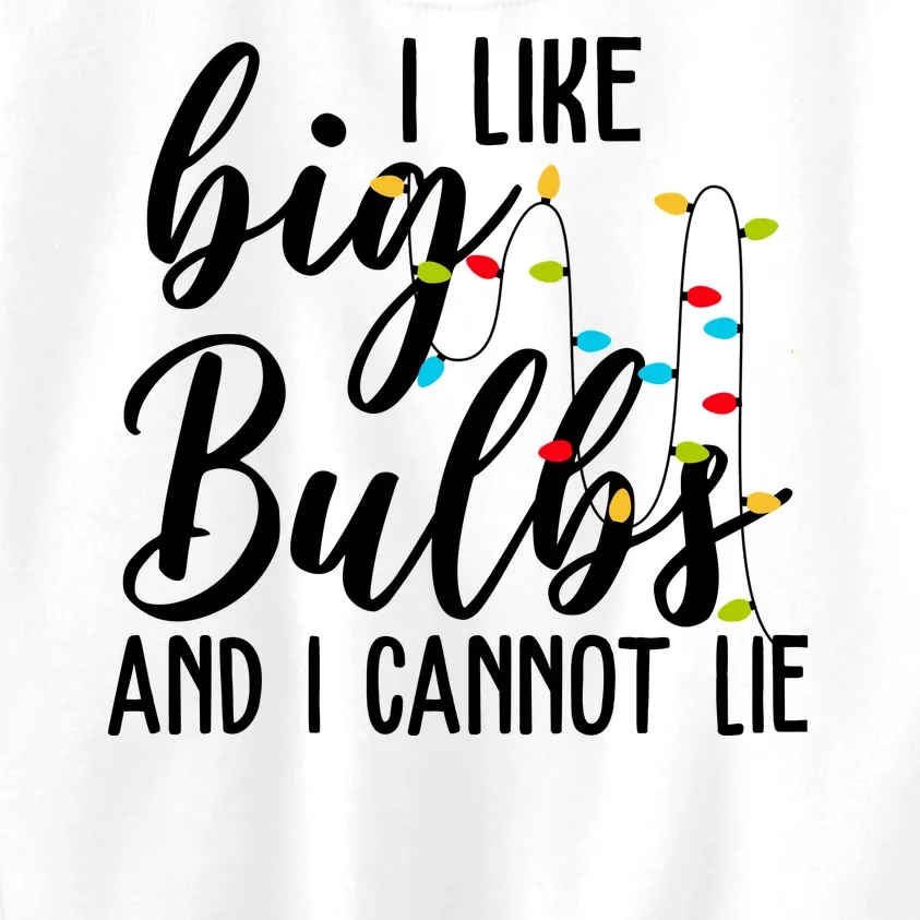 I Like Big Bulbs And I Cannot Lie Funny Christmas Kids Sweatshirt