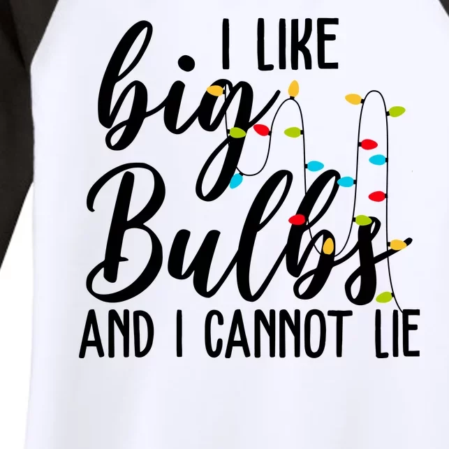 I Like Big Bulbs And I Cannot Lie Funny Christmas Women's Tri-Blend 3/4-Sleeve Raglan Shirt