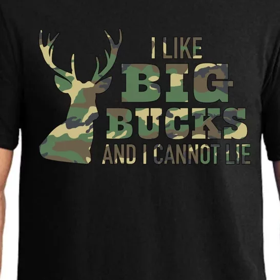 I Like Big Bucks And I Cannot Lie Camo Gift Pajama Set