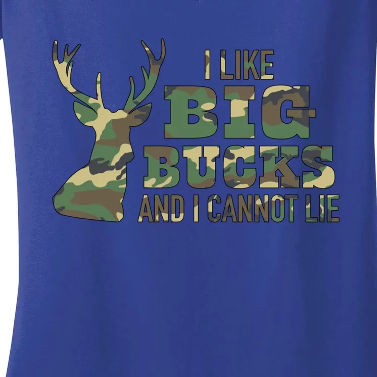 I Like Big Bucks And I Cannot Lie Camo Gift Women's V-Neck T-Shirt