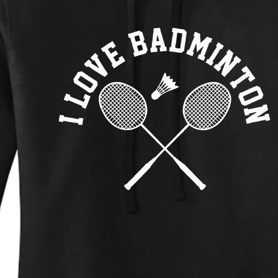 I Love Badminton Player Gift Retro Style Women's Pullover Hoodie