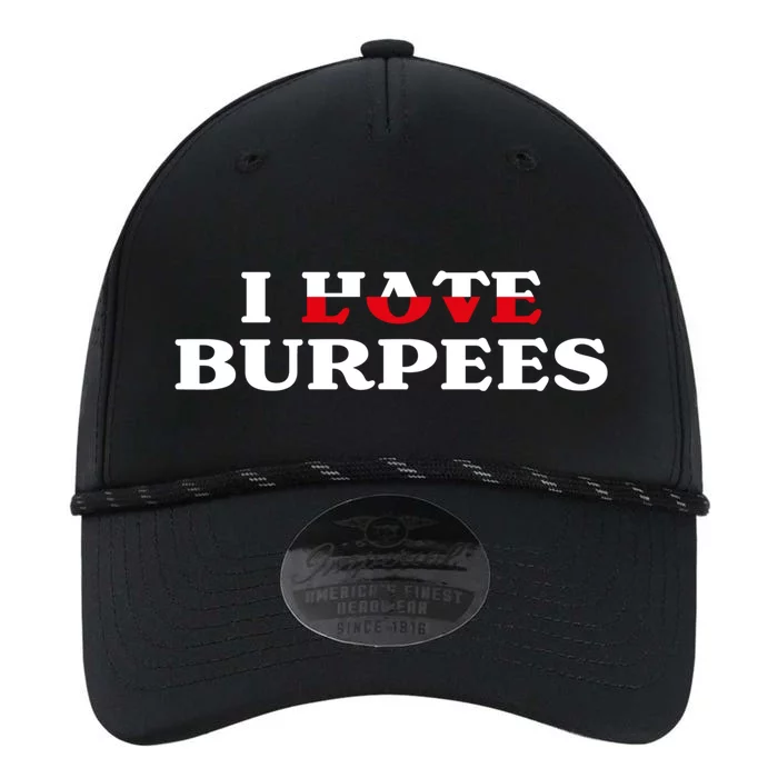 I Love Burpees Hate Burpees Funny Fitness Workout Training Cute Gift Performance The Dyno Cap