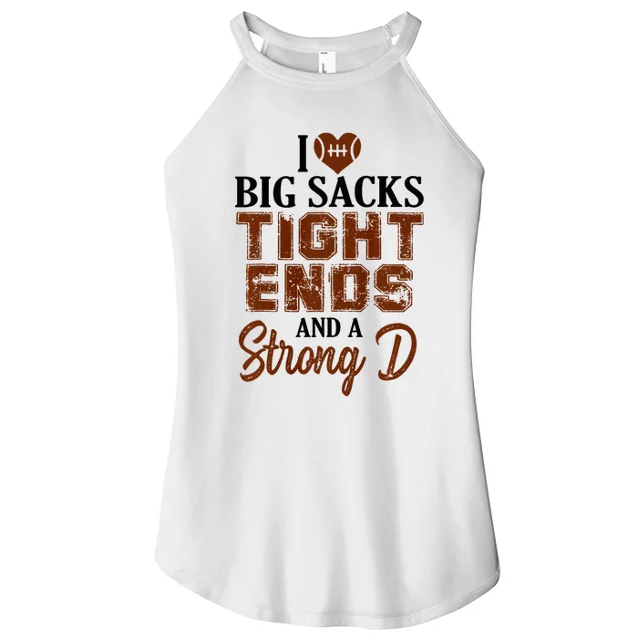 I Love Big Sacks Tight Ends And A Strong D Funny Football Women’s Perfect Tri Rocker Tank