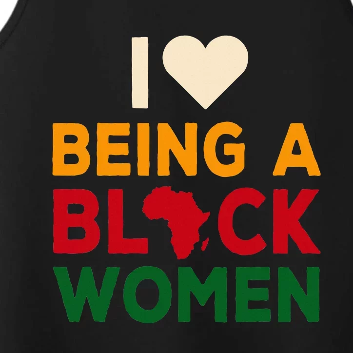 I Love Being A Black Women Black History Month Performance Tank