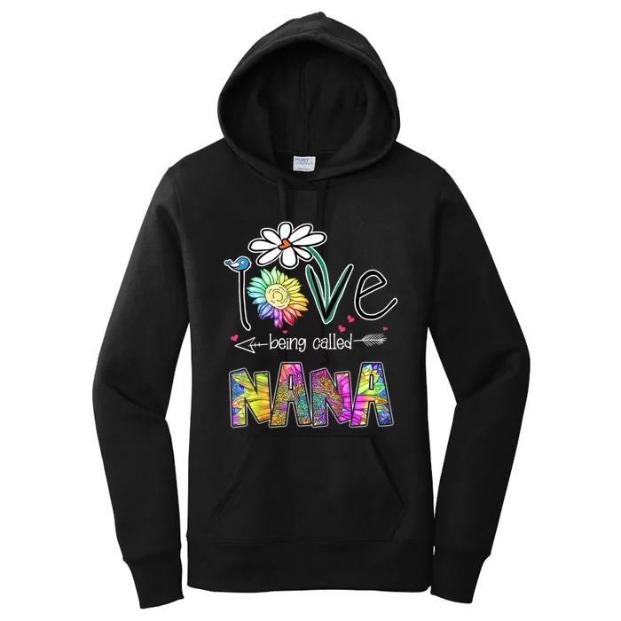 I Love Being Called Nana Sunflower MotherS Day Gift Women's Pullover Hoodie