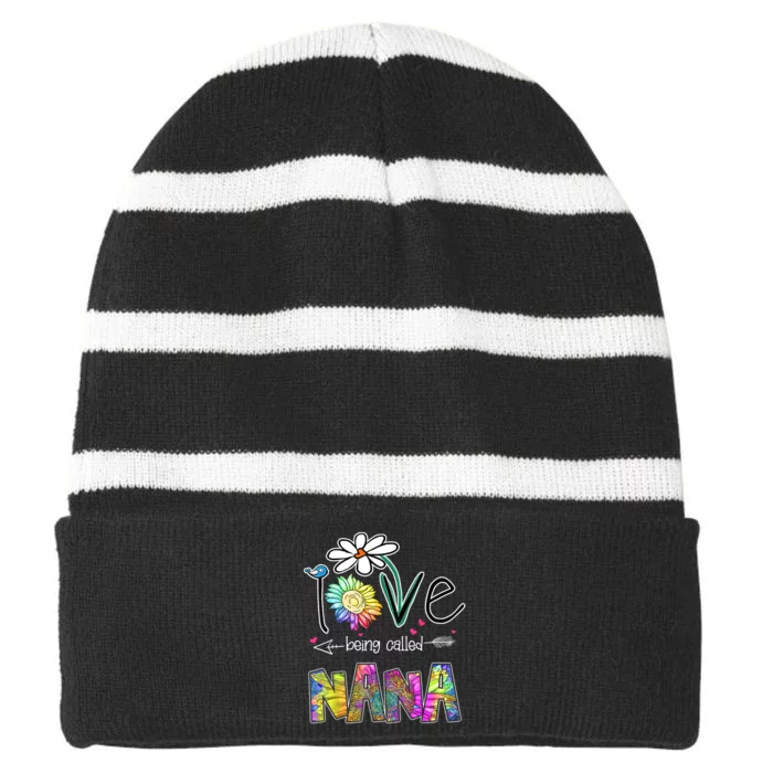 I Love Being Called Nana Sunflower MotherS Day Gift Striped Beanie with Solid Band