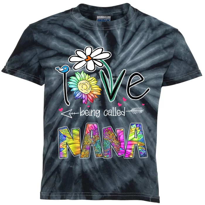 I Love Being Called Nana Sunflower MotherS Day Gift Kids Tie-Dye T-Shirt