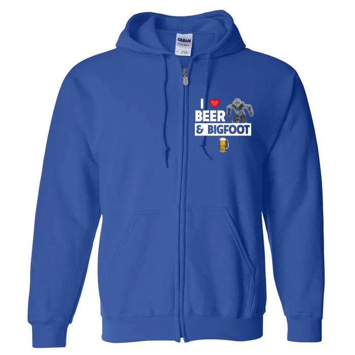 I Love Beer And Bigfoot Sasquatch Hunters Team Ing Cool Gift Full Zip Hoodie