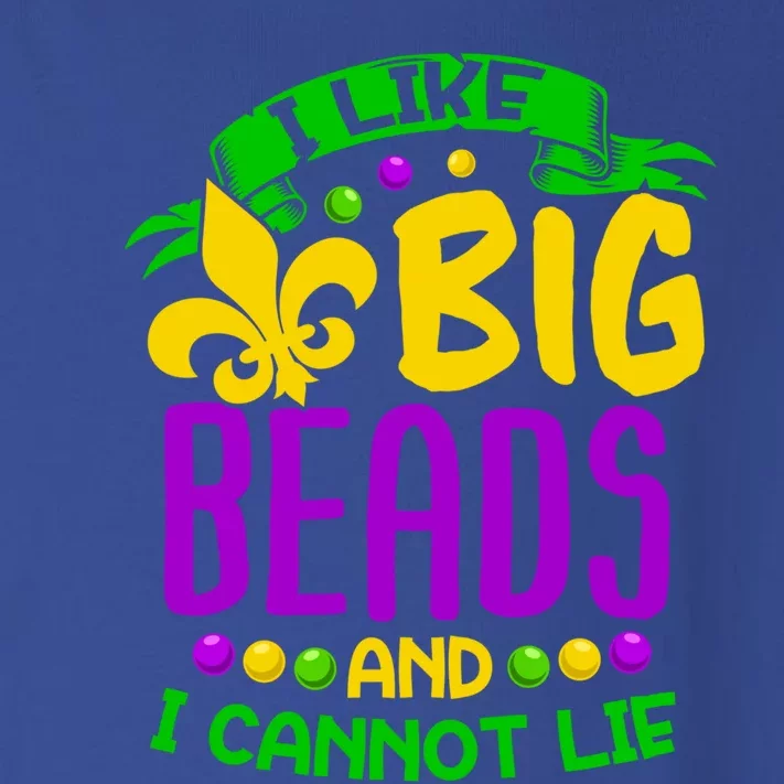 I Like Big Beads And I Can Not Lie Mardi Gras Funny Carnival Gift Toddler Long Sleeve Shirt