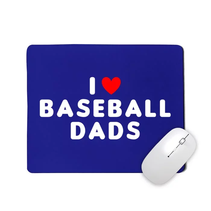 I Love Baseball Dads Funny Red Heart Great Gift Mousepad